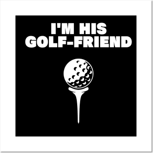 im his golf friend funny golf player golfing design for golf players and golfers Posters and Art